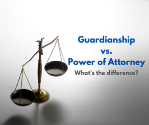 Minnesota Elder Lawyer Weighs in on Guardianships vs. Powers of Attorney